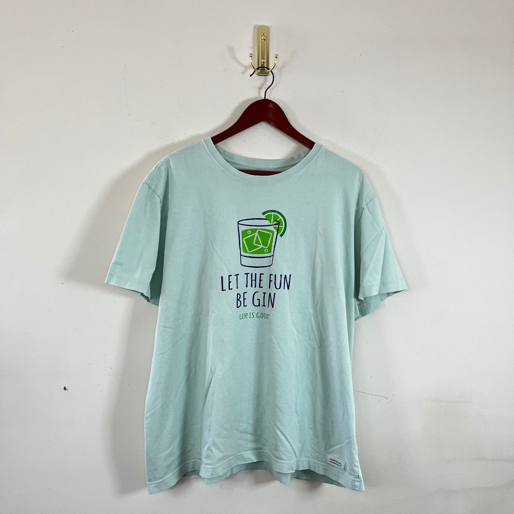 Life Is Good Let‎ The Fun Be Gin T-Shirt Green Mens XL Cotton Funny T-Shirt